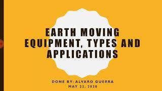 Earth moving equipment types and their applications..