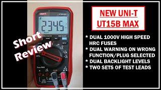 New UNI-T UT15B Max True RMS Digital Multimeter | Short Review [CC]