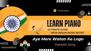 Aye Mere Watan Ke Logo | Play Piano Sargam Easy | #sharmasargam #sikhosaral