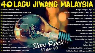 Malaysia Slow Rock Leganda - Koleksi Lagu Jiwang Rock 80an dan 90an - Lagu Malaysia Melayu