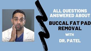 Buccal Fat Pad Removal with Dr. Sagar Patel