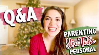 Q&A | Parenting Advice, Being a YouTuber, Personal Questions & More | The Carnahan Fam