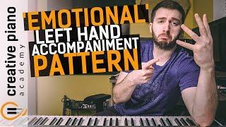 Left Hand Piano: This Left Hand Accompaniment Pattern Will Make ANYONE Cry