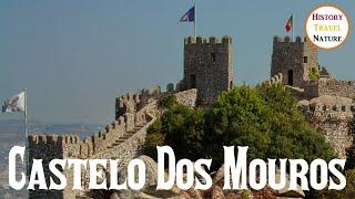 Myths and Legends | The Castle of SINTRA | Castelo dos Mouros ( MOORISH CASTLE ) | Castles Portugal