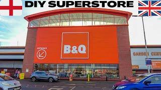 DIY Superstore in ENGLAND | Shopping at B&Q Walk Tour