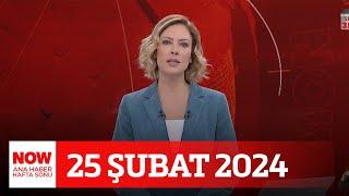 Seçime 35 gün kala sözler sertleşti... 25 Şubat 2024 Gülbin Tosun ile NOW Ana Haber Hafta Sonu