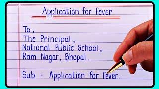 Application for fever | Application for sick leave | Application | Application writing in English