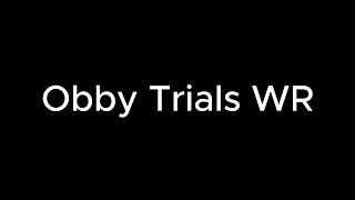 Obby Trials Fractured Remnants Bounce WR 8.381