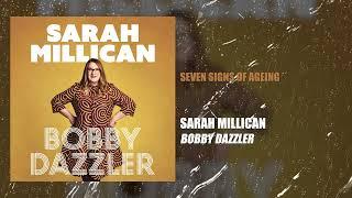 Seven Signs of Ageing | Sarah Millican - Bobby Dazzler