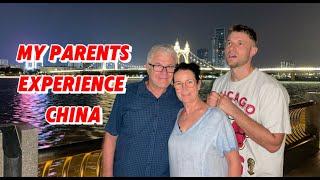 My Parents experience REAL China [Don't want to leave]