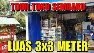 TOUR TOKO SEMBAKO KECIL TAPI LENGKAP | TOKO SEMBAKO