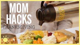 MOM HACKS ℠ | Thanksgiving (Ep. 10)