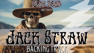 Jack Straw Backing Track | Grateful Dead | Play Dead Jam Tracks
