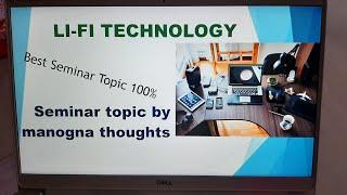 li-fi technology ppt in english/ best seminar topic by manognaa thoughts