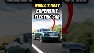 WORLDS most expensive electric car #viral #shortsvideo #shorts #cars #rollsroyce