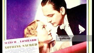 Nothing Sacred 1937 HD Carole Lombard  Fredric March  Full Movie in HD