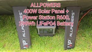 ALLPOWERS 400W Solar Panel + Power Station R600, 299Wh LiFeP04 Battery - Recharging via Solar Panel