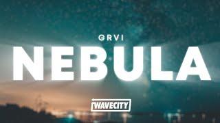 GRVI - NEBULA