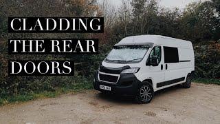 CLADDING THE REAR DOORS - OFF GRID PEUGEOT BOXER - VAN LIFE UK