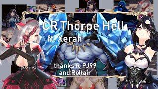 [King's Raid] Challenge Raid Thorpe Hell - ft. Xerah (PJ99+Roltair)