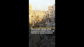 UN human rights chief: Investigate Israeli attacks on Gaza hospitals | AJ #shorts