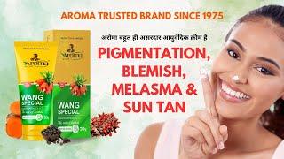 Aroma Wang Special Cream Benefits Hindi - Trusted Since 1975 - Product Approved by Pushpalata Tidke