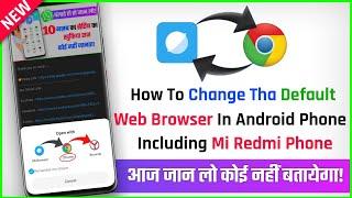 How To Set Google Chrome Browser as a Default Browser On Mi | Change Default Browser Mi Redmi Phones