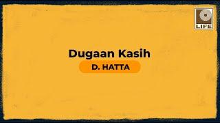 D. Hatta - Dugaan Kasih (Official Karaoke Video)