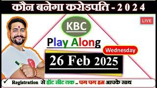 KBC 26 Feb Answers  By Saurabh Mishra