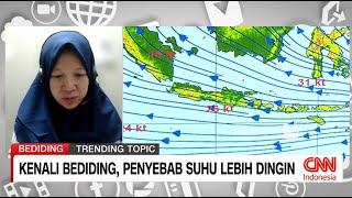 Kenali Bediding, Penyebab Suhu Lebih Dingin