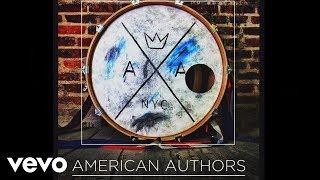 American Authors - Hit It (Audio)