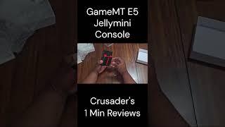 GameMT E5 Jellymini 1 Min Review #review #emulator #crusader #gaming #retro #retrogaming #tech #game