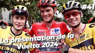 Cyclisme Actu #41 : Présentation du Tour d'Espagne 2024 