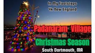 Padanaram Village In the Christmas Season: In My Footsteps 4K New England