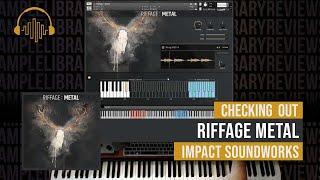 Checking Out Riffage Metal by Impact Soundworks