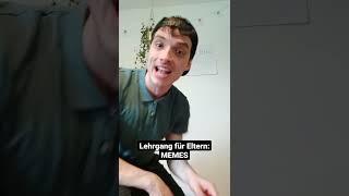 Lehrgang für Eltern: MEMES | derlurks