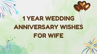 1st Anniversary Wishes For Wife | Happy 1st Anniversary Wishes For Her @MagicGiftLab