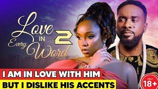 LOVE IN EVERY WORD 2 Nigerian Full Movie By OMONI OBOLI release