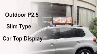 New release- Slim type Outdoor P2.5 Taxi Top LED Display #nseled