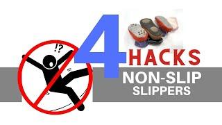 4 Easy Ways To Make Your Slippers Non-Slip // Simple DIY Hacks