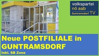 Postfiliale GUNTRAMSDORF - neue SB ZONE