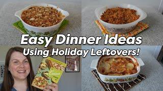 1950s Casserole Recipes - EASY DINNER IDEAS Using Holiday Leftovers