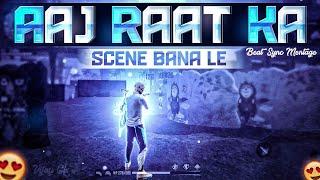 Aaj Raat Ka Scene - Free Fire Beat Sync Montage | Vijay Gfx