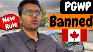 CANADA WILL NOT GIVE PGWP | CANADA PGWP NEW RULE | MAJOR CHANGES FOR INTERNATIONAL STUDENTS