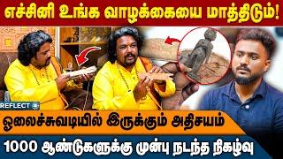 1000 ஆண்டுகளுக்கு முன்பே எச்சினியை உருவாக்கிய காரணம் இதான்? | Guruji Murali Mohan | Yakshini