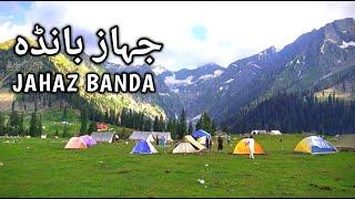 Jahaz Banda Trek | Jahaz Banda Track | Jahaz Banda Kumrat Valley | EP 04