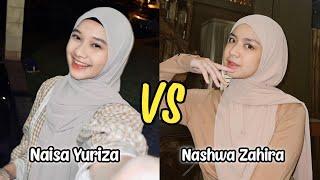 Naisa Yuriza VS Nashwa Zahira | Nay sudah punya pacar?