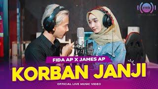 KORBAN JANJI - Fida AP X James AP (Official Music Video)