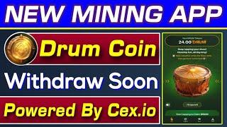 Drum New Mining Platform 2024 | Drum Mining Powered By CEX.io Exchange | Rizwan Blouch