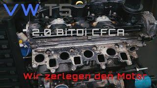 VW T5 2.0 BiTDi - CFCA - Wir zerlegen den Motor!